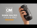 OM SYSTEM M.Zuiko Digital ED 90MM F3.5 MACRO IS PRO Lens