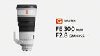 Sony FE 300mm f/2.8 OSS GM Lens